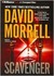 Scavenger by David Morrell