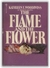The Flame and the Flower by Kathleen E. Woodiwiss