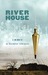 River House