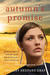 Autumn's Promise (Seasons of Sugarcreek, #3)