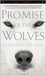 Promise of the Wolves (The Wolf Chronicles Series) by Dorothy Hearst