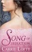 Song of Seduction (Seduction, #1) by Carrie Lofty