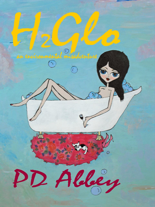 h2glo-an-environmental-misadventure-a-bailey-quinn-bathtub-mystery