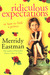 Ridiculous Expectations Or How to Find a Prince by Merridy Eastman