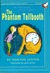 The Phantom Tollbooth by Norton Juster