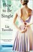 How to Be Single by Liz Tuccillo