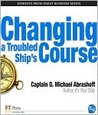 its your ship by michael abrashoff essay its your ship by michael abrashoff essay