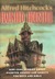 Alfred Hitchcock's Haunted Houseful Nine Cool Stories About Haunted Houses and Ghosts for Boys and Girls by Alfred Hitchcock