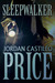 Sleepwalker by Jordan Castillo Price