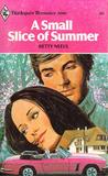 A Small Slice of Summer cover