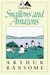 Swallows and Amazons (Swallows and Amazons, #1) by Arthur Ransome
