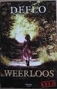 Weerloos (Cel 5 #1)