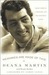 Memories Are Made of This Dean Martin Through His Daughter's Eyes by Deana Martin