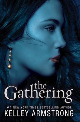 The Gathering by Kelley Armstrong