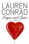 Sugar and Spice (L.A. Candy, #3)