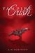 Vampire Crush by A.M. Robinson