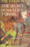 The Secret of the Lost Tunnel (Hardy Boys, #29)