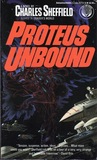 Proteus Unbound (Proteus, #2)