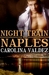 Night Train To Naples (Night Train, #1) by Carolina Valdez