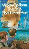 The Ship That Never Was cover