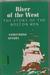 River of the West: The Story of the Boston Men