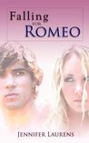 Falling for Romeo