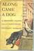 Along Came a Dog by Meindert DeJong