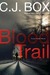 Blood Trail (Joe Pickett, #8) by C.J. Box