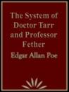 The System of Doctor Tarr and Professor Fether cover