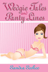 Wedgie Tales and Panty Lines cover