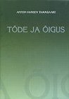 Tõde ja õigus I