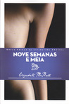 Nove Semanas e Meia