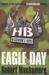Eagle Day (Henderson's Boys, #2) by Robert Muchamore