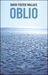 Oblio by David Foster Wallace