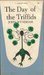 The Day of the Triffids by John Wyndham