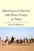 Adventures in Service with Peace Corps in Niger by James R. Bullington