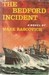 The Bedford Incident by Mark Rascovich