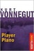 Player Piano by Kurt Vonnegut