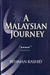 A Malaysian Journey by Rehman Rashid