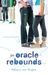 The Oracle Rebounds (The Oracle of Dating, #2) by Allison van Diepen