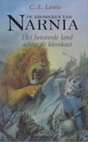 Het betoverde land achter de kleerkast (De kronieken van Narnia, #2)