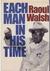 Each Man in His Time by Raoul Walsh
