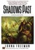 Shadows Past (Borderlands, #3) by Lorna Freeman