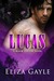 Lucas by Eliza Gayle