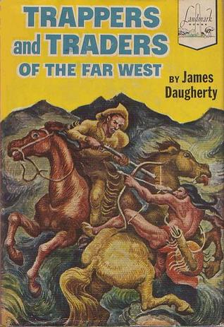 trappers-and-traders-of-the-far-west