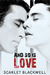 And So Is Love by Scarlet Blackwell