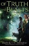 Of Truth and Beasts (Noble Dead Saga, Series 2, #3)
