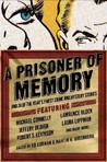 A Prisoner of Memory and 24 of the Year's Finest Crime and Mystery Stories cover