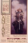 The Year's Best Fantasy First Annual Collection