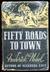 Fifty Roads to Town  by Frederick Nebel